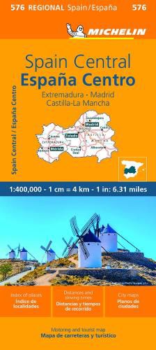 Cover image for Michelin Spain: Central, Extremadura, Castilla-La Mancha, Madrid Map 576