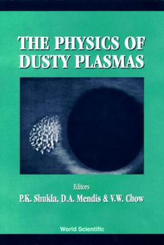 Cover image for Physics Of Dusty Plasmas,the - Proceedings Of The Sixth Workshop