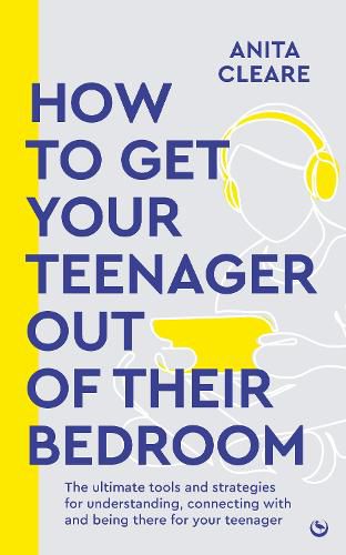 How to get your teenager out of their bedroom