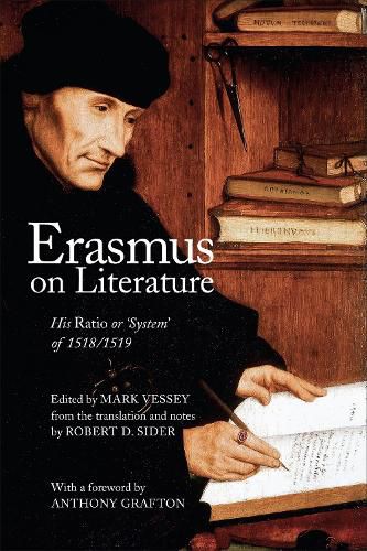 Cover image for Erasmus on Literature: His Ratio or 'System' of 1518/1519