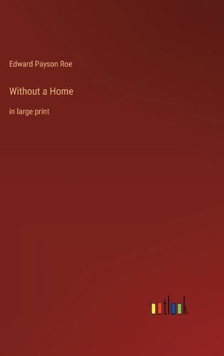Cover image for Without a Home