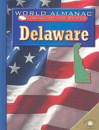 Cover image for Delaware: The First State
