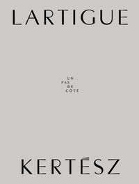 Cover image for Lartigue | Kertesz