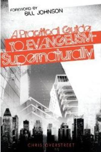Cover image for Practical Guide to Evangelism--Supernaturally