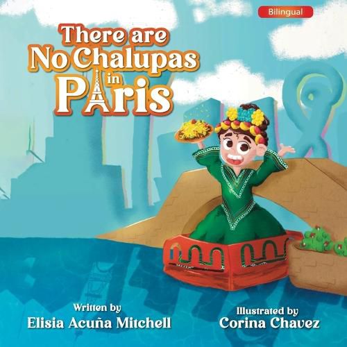 Cover image for There are No Chalupas in Paris