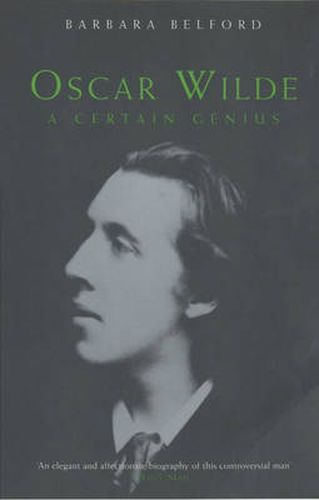 Cover image for Oscar Wilde: A Certain Genius