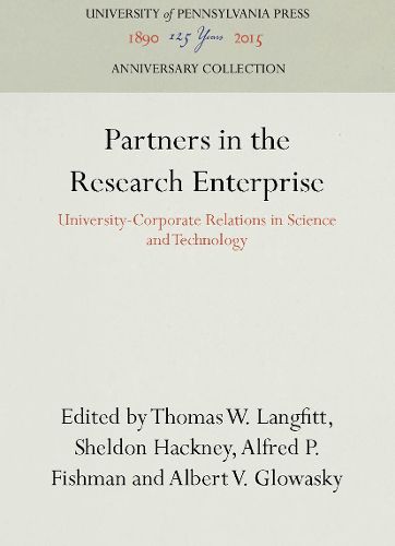 Cover image for Partners in the Research Enterprise: University-Corporate Relations in Science and Technology