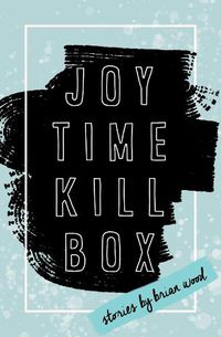 Cover image for Joytime Killbox