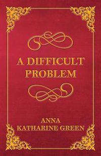 Cover image for A Difficult Problem