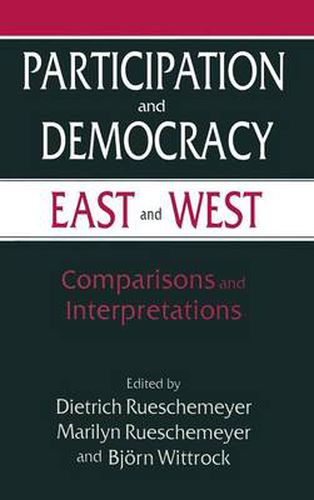 Cover image for Participation and Democracy East and West: Comparisons and Interpretations