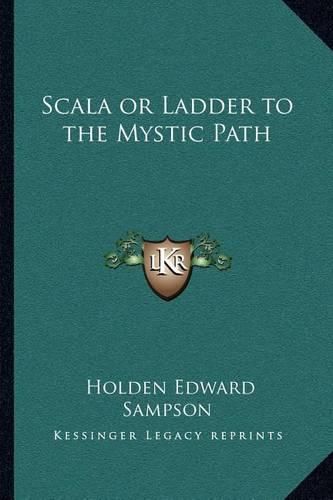 Scala or Ladder to the Mystic Path