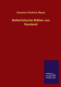 Cover image for Belletristische Blatter Aus Russland