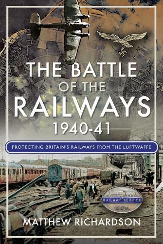 Cover image for The Battle of the Railways, 1940-41