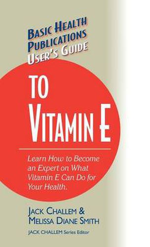 Cover image for User's Guide to Vitamin E