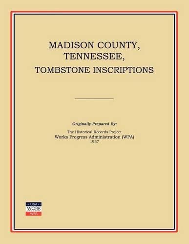 Madison County, Tennessee, Tombstone Inscriptions