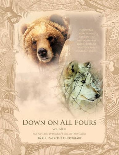 Cover image for Down on All Fours: Bear Paw Stories & Woodland Voices and Other Callings