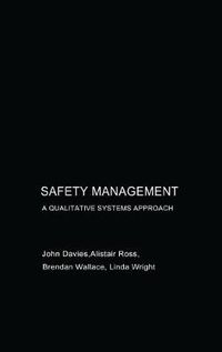 Cover image for Safety Management: A qualitative systems approach