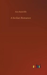 Cover image for A Sicilian Romance