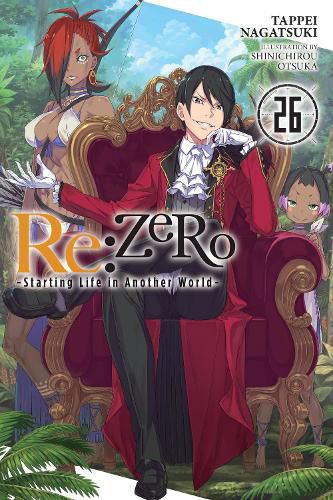 Cover image for Re:ZERO -Starting Life in Another World-, Vol. 26 (light novel)