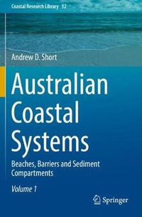 Cover image for Australian Coastal Systems: Beaches, Barriers and Sediment Compartments