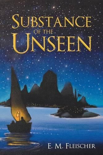 Cover image for Substance of the Unseen