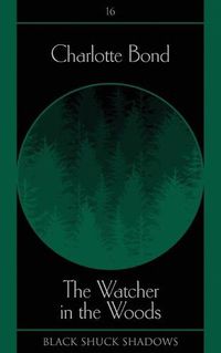 Cover image for The Watcher in the Woods