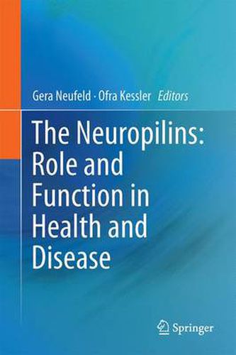 Cover image for The Neuropilins: Role and Function in Health and Disease