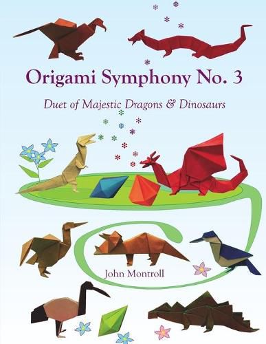 Origami Symphony No. 3: Duet of Majestic Dragons & Dinosaurs