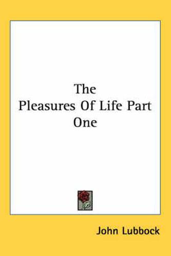 Cover image for The Pleasures Of Life Part One
