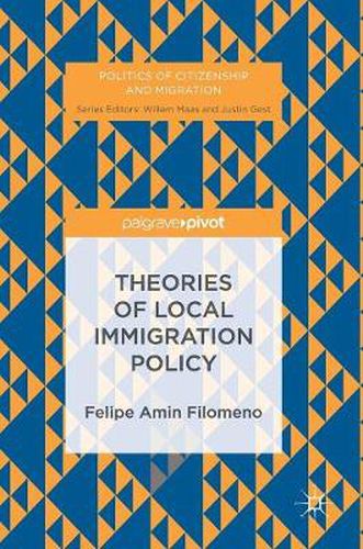 Cover image for Theories of Local Immigration Policy