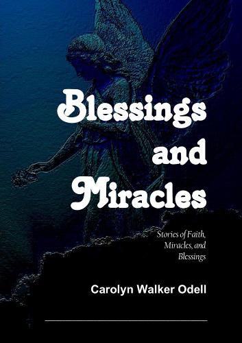 Cover image for Blessings and Miracles