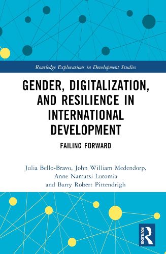 Gender, Digitalization, and Resilience in International Development