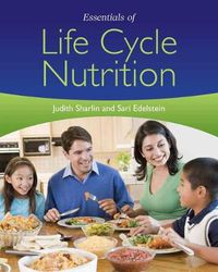 Cover image for Essentials Of Life Cycle Nutrition