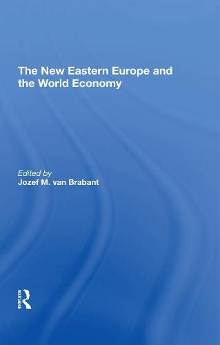 Cover image for The New Eastern Europe and the World Economy