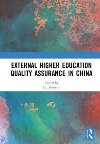 Cover image for External Higher Education Quality Assurance in China