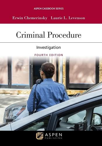 Criminal Procedure: Investigation [Connected eBook with Study Center]