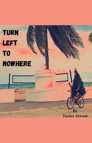 Cover image for Turn Left to Nowhere