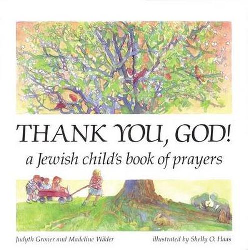 Cover image for Thank You, God!: A Jewish Child's Book of Prayers