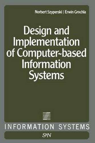 Cover image for Design and Implementation of Computer-Based Information Systems