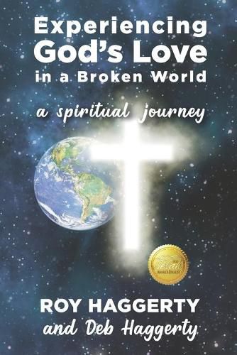 Cover image for Experiencing God's Love in a Broken World: A Spiritual Journey