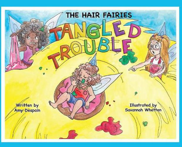 Cover image for The Hair Fairies Tangled Trouble