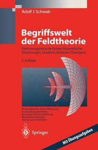 Cover image for Begriffswelt der Feldtheorie: Praxisnahe, anschauliche Einfuhrung