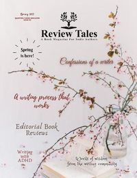 Cover image for Review Tales - A Book Magazine For Indie Authors - 2nd Edition (Spring 2022)