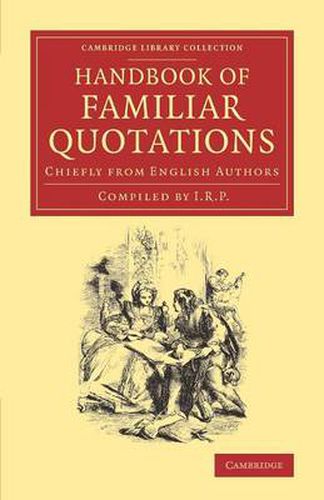 Cover image for Handbook of Familiar Quotations: Chiefly from English Authors