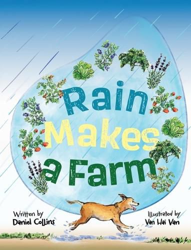 Cover image for Rain Makes A Farm