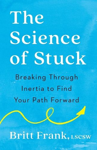 Cover image for The Science of Stuck