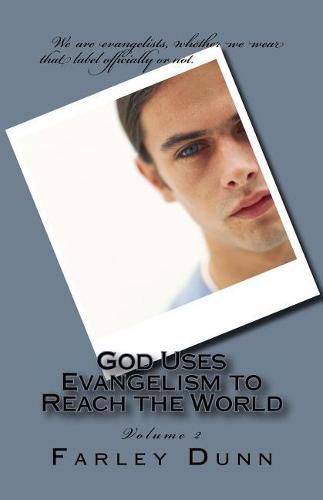 Cover image for God Uses Evangelism to Reach the World Vol. 2