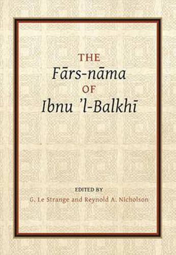 Fars-nama of Ibnu l-Balkhi