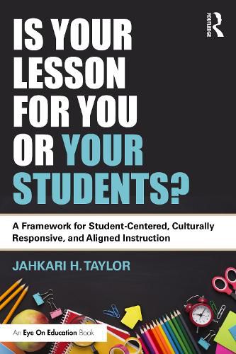 Cover image for Is Your Lesson for You or Your Students?