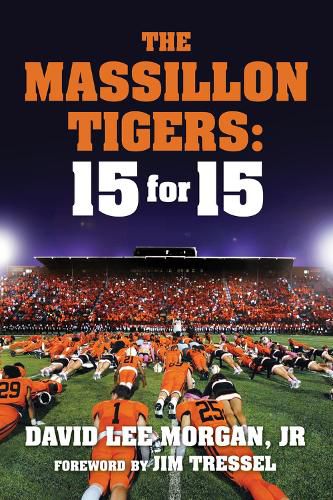 Cover image for The Massillon Tigers: 15 for 15